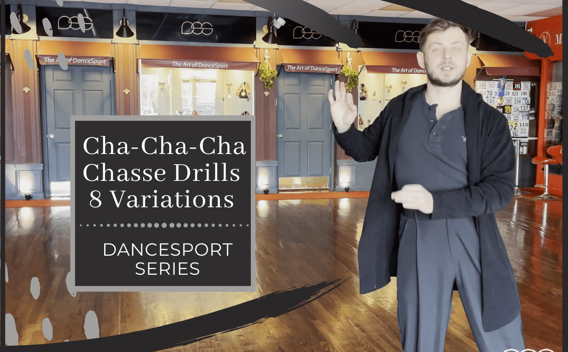What are the 8 types of Cha Cha Cha chasses? – DanceSport Series (DSS)